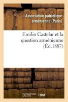 Emilio Castelar Et La Question Arma(c)Nienne 2013514093 Book Cover