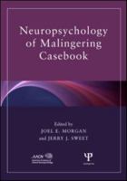 Neuropsychology of Malingering Casebook 1841694789 Book Cover