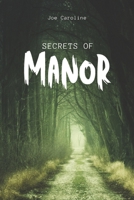 secrets of manor B0CLSRYSJB Book Cover