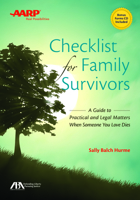 ABA/AARP Checklist for Family Survivors: A Guide to Practical and Legal Matters When Someone You Love Dies 1627222820 Book Cover