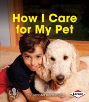 How I Care for My Pet 1467736449 Book Cover