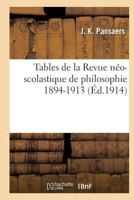 Tables de La Revue Na(c)O-Scolastique de Philosophie, T01 a T20 1894-1913 201611276X Book Cover