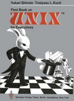 First Book on Unixtm for Executives 443170003X Book Cover