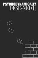 psychodynamically designed II 1718061021 Book Cover