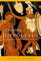 Euripides' Hippolytus: A Commentary for Students (Volume 64) (Oklahoma Series in Classical Culture) 0806193654 Book Cover