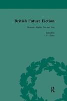 British Future Fiction, 1700-1914, Volume 4 1138111341 Book Cover