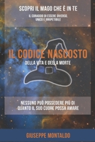 Il codice nascosto: della vita e della morte (Italian Edition) B0DQLR8SM5 Book Cover