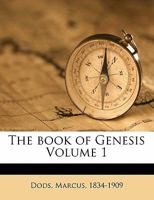 The book of Genesis Volume 1 117194490X Book Cover