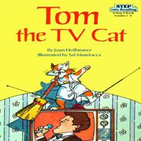 Tom the TV Cat (Step into Reading, Step 2, paper) 0394867084 Book Cover