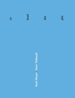 Le Bruit des Plis 1912111918 Book Cover