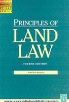 Principles of Land Law (Principles of Law) 1859414729 Book Cover