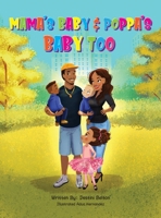 Mama's Baby & Poppa's Baby Too 1737072319 Book Cover
