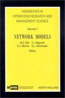 Handbooks in Operations Research and Management Science, 7: Network Models (Handbooks in Operations Research and Management Science) 0444892923 Book Cover