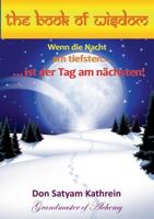 The Book of Wisdom: Wenn die Nacht am tiefsten… …ist der Tag am nächsten! 3735736904 Book Cover