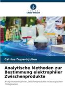 Analytische Methoden zur Bestimmung elektrophiler Zwischenprodukte 6209363482 Book Cover
