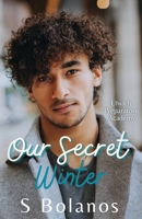 Our Secret Winter 1956128417 Book Cover