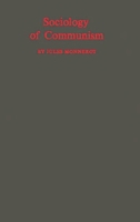Sociologie du Communisme 0837193095 Book Cover