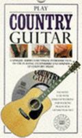 Play country guitar 0751302325 Book Cover