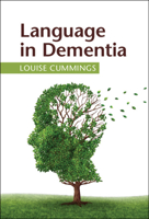 Language in Dementia 1108476317 Book Cover