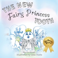 The New Fairy Princess Tooth 1991195915 Book Cover