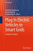 Plug in Electric Vehicles in Smart Grids 2015 9812873163 Book Cover
