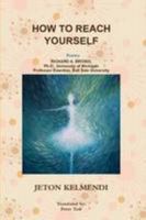 HOW TO REACH YOURSELF - Poetry 1447859219 Book Cover