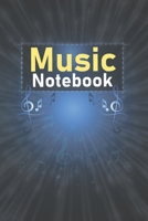 Music Notebook: Cool Interior. 120 Pages 6x9 in Music Manuscript Paper. Space to Write Lyrics and Music Notes. Musicians Notebook. Manuscript Paper ... Lyrics and Music.: Perfect for Music Lovers 1702090574 Book Cover
