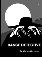 The Range Detective 1956881360 Book Cover