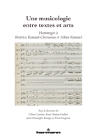 Une musicologie entre textes et arts: Hommages à Béatrice Ramaut-Chevassus et Alban Ramaut (HR.HORS COLLEC.) (French Edition) B0991C9MCM Book Cover