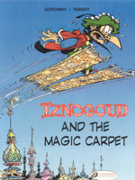 Iznogoud (english version) - volume 6 - Iznogoud and the Magic Carpet 184918044X Book Cover