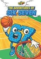 The Adventures of SIX SEVEN - Volume 1 - [English Version] 67 Italian Brainrot Character: Three complete mini-stories of Six Seven, character from the ... the Brainrot characters [ English Version ]) B0GG52CR35 Book Cover