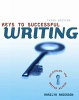 Keys to Successful Writing: Unlocking the Writer Within, with Readings (with MyWritingLab) (4th Edition) 0205519415 Book Cover
