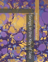 Songs in the Key of See 1073752615 Book Cover