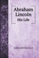 Abraham Lincoln 134242638X Book Cover