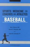 Sports Medicine for Coaches and Athletes: Baseball (Sports Medicine for Coaches and Athletes) 9057026112 Book Cover