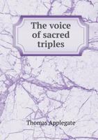 The Voice of Sacred Triples 3337145892 Book Cover