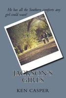 Jackson's Girls 1543089089 Book Cover