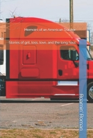 Memoirs of an American trucker B0H28SNK41 Book Cover