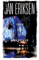 Smuk som et nakkeskud 8711826142 Book Cover