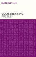 Bletchley Park Codebreaking Puzzles 1838577076 Book Cover