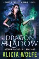 Dragon Shadow 1974394697 Book Cover
