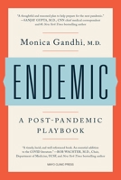 Endemic: A Post-Pandemic Playbook 1945564547 Book Cover