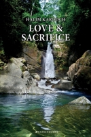 Love & Sacrifice B0CN2Q8TTK Book Cover