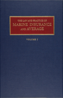 The Law and Practice of Marine Insurance and Average 0870333682 Book Cover