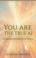 You are the True AI 9364529065 Book Cover