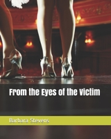 From the Eyes of the Victim B097SL84SP Book Cover