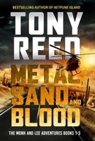 Metal, Sand, and Blood: A Fast-Paced Action-Adventure Thriller B08KKM4PLM Book Cover