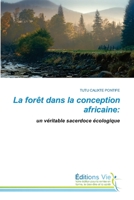 La forêt dans la conception africaine 6139591945 Book Cover