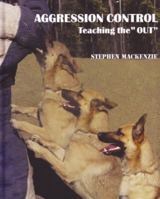 Aggression Control: Teaching the "out" 1550593684 Book Cover