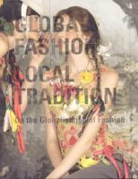 Global Fashion Local Tradition 9058973727 Book Cover